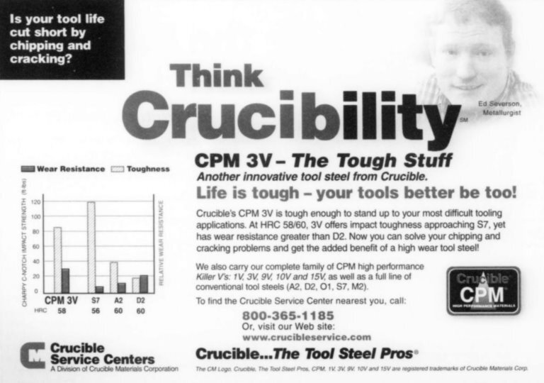 Historical Crucible advertisement comparing the toughness and wear resistance of CPM® 3V with S7, A2, and D2 tool steels.